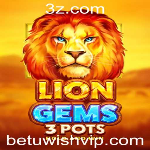 Desvendando LionGems3pots: Um Novo Fenômeno no Mundo dos Jogos